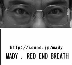 MADY.RED END BREATH